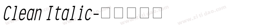 Clean Italic字体转换